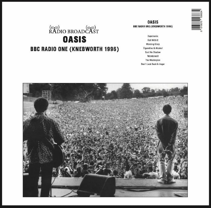 Oasis - BBC Radio One Live at Knebworth 1996
