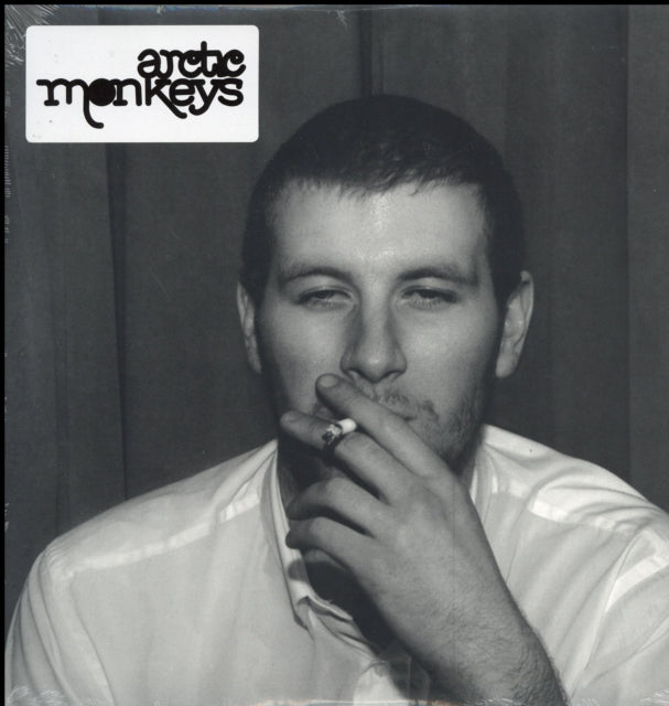 Arctic Monkeys - Whatever People Say I Am, That’s What I’m Not