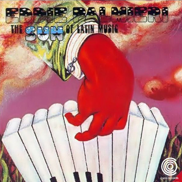 Eddie Palmieri - Sun of Latin Music