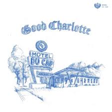 Good Charlotte - Motel Du Cap (Blue Vinyl)