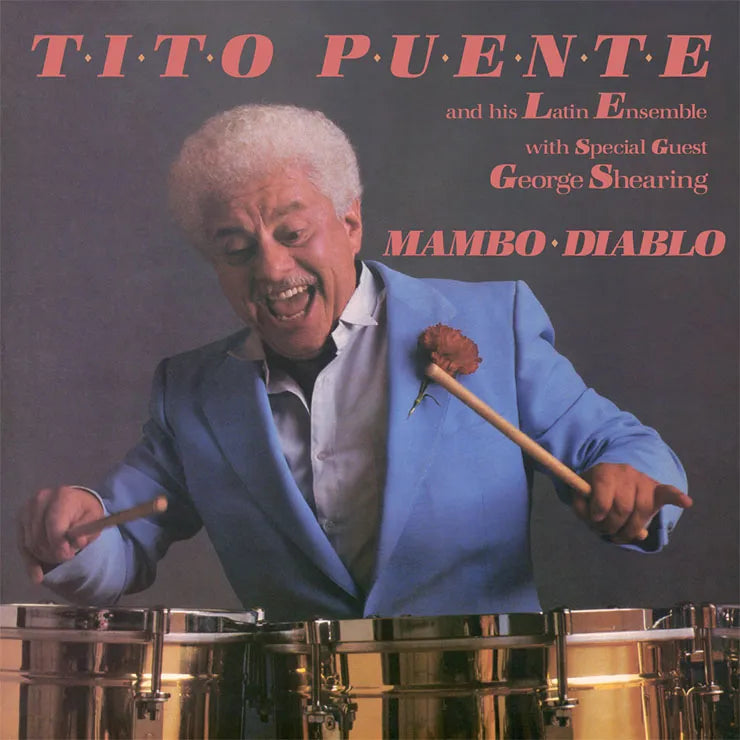 Tito Puente and His Latin Ensemble with Special Guest George Mambo Diablo