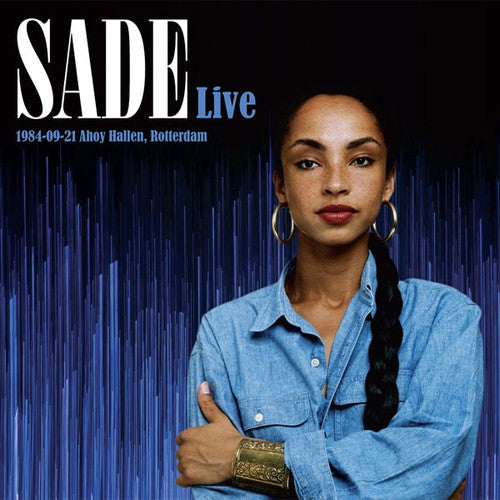 Sade - Sade Live: 1984-09-21 Ahoy Hallen, Rotterdam (2LP)