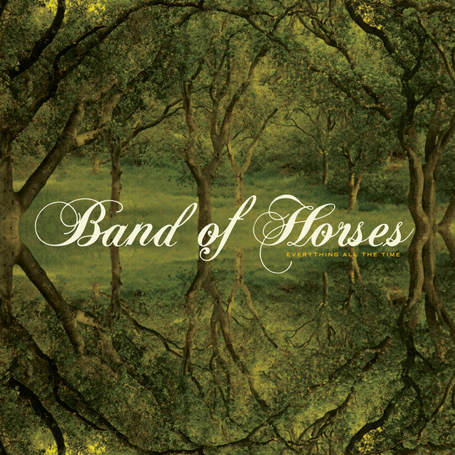 Band of Horses - Everything All the Time (pre-order)