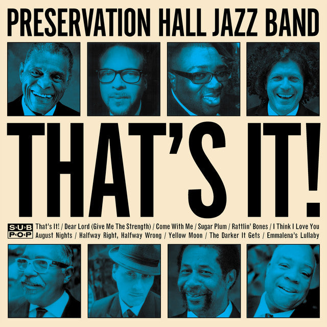 Preservation Hall Jazz Band – That's It!