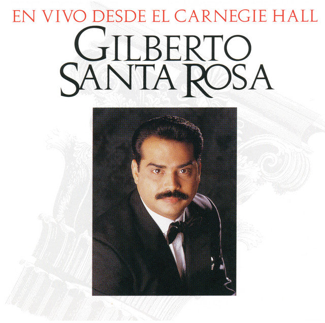 Gilberto Santa Rosa - En Vivo Desde El Carnegie Hall Version (150G Vinyl)