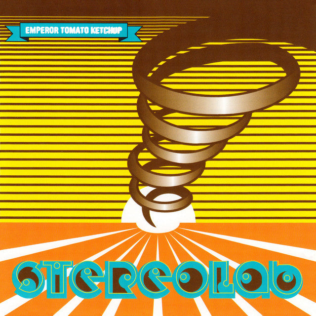 Stereolab – Emperor Tomato Ketchup (Pre-order)