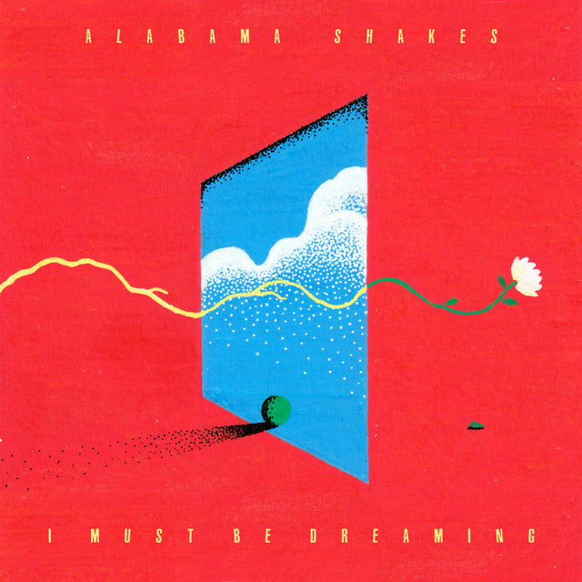 Alabama Shakes - I Must Be Dreaming (Sky Blue Vinyl) (Pre-order)