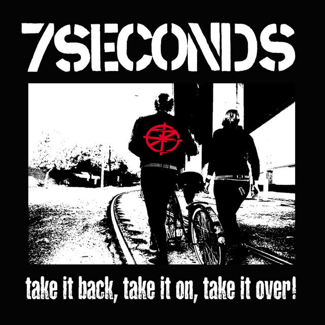 7 Seconds - Take It Back, Take It On, Take It Over (White Vinyl) (Pre-order)
