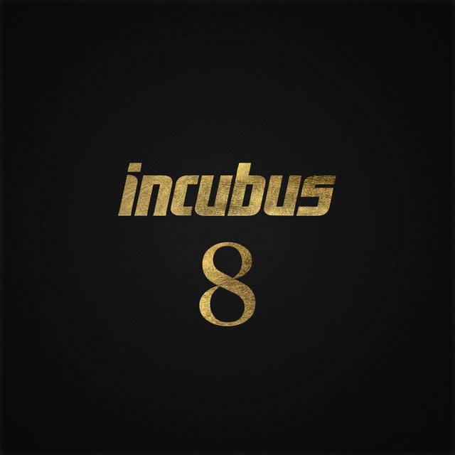 Incubus - 8 (pre-order)