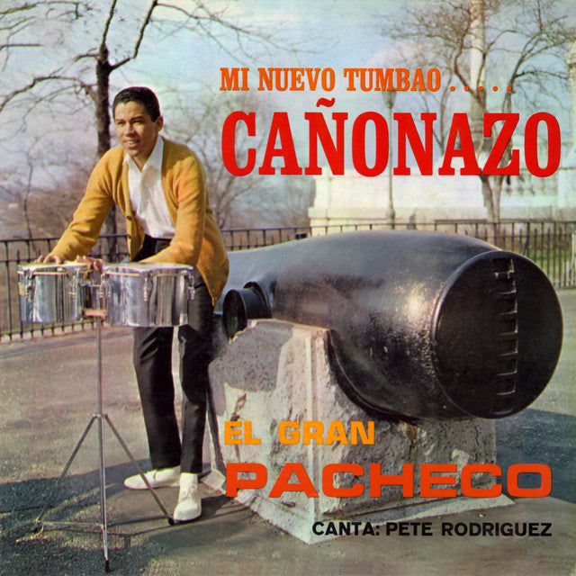 Johnny Pacheco - Cañonazo (60th Anniversary Edition) (pre-order)