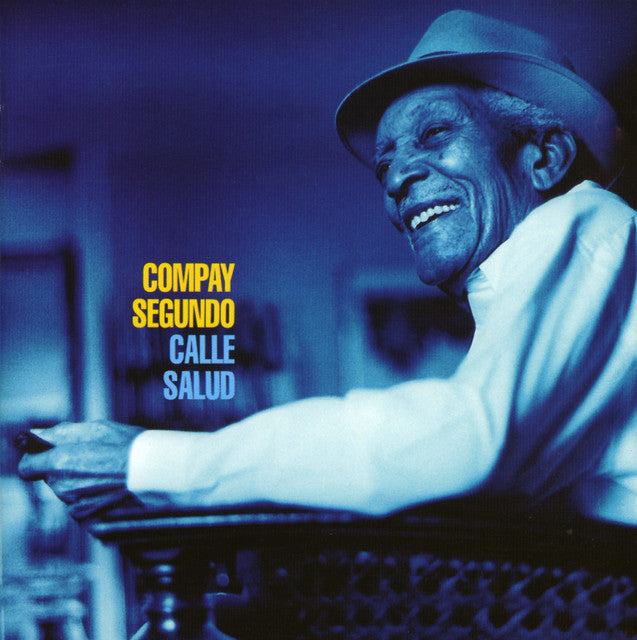 Compay Segundo - Calle Salud