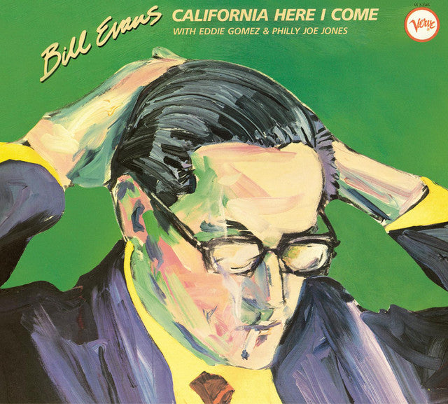 Bill Evans – California Here I Come (Verve Vault Series) (180g/2LP)