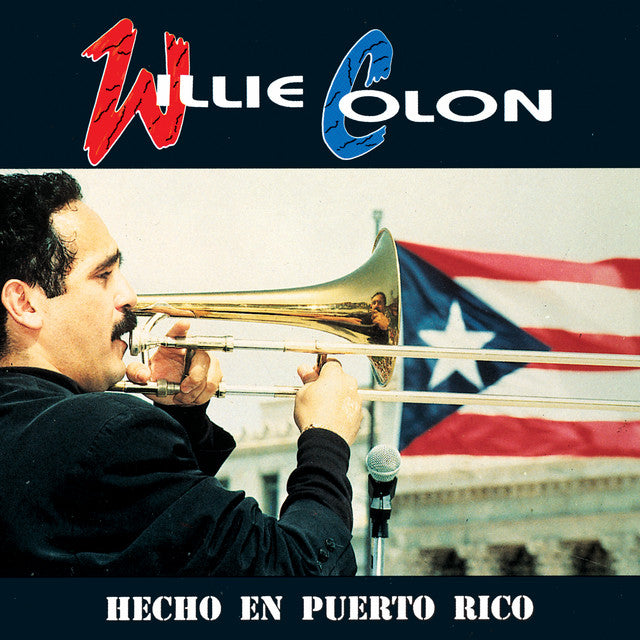 Willie Colón - Hecho en Puerto Rico