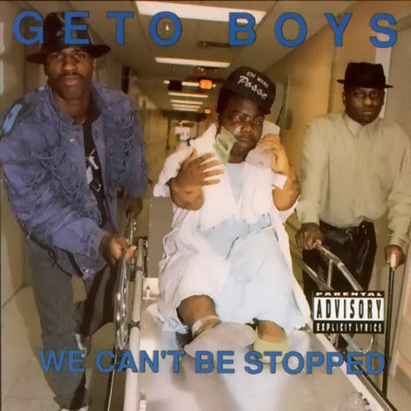 Geto Boys - We Can’t Be Stopped (X) (35th Anniversary/2LP/Blue Vinyl)