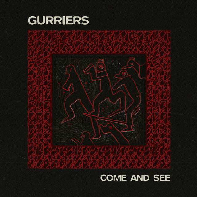 Gurriers - Come & See