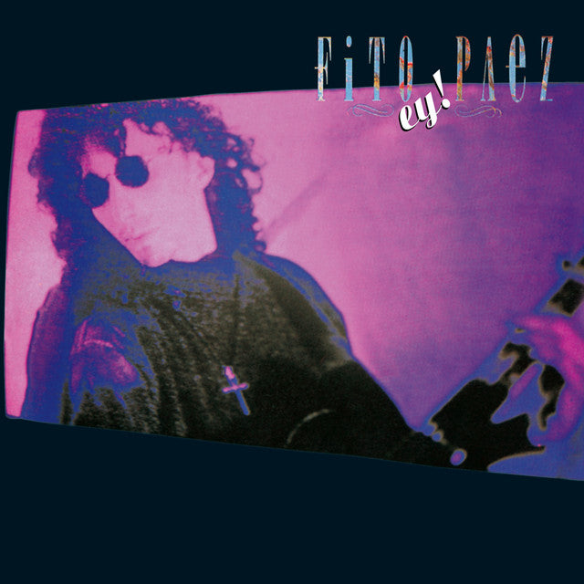 Fito Paez - Ey!