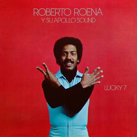 Roberto Roena & Su Apollo Sound - Lucky 7 (180G)