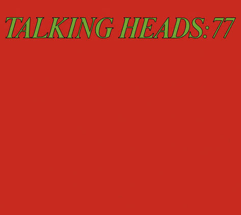 Talking Heads: 77