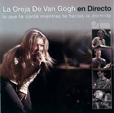 La Oreja de Van Gogh - Lo Que Te Conté Mientras Te Hacías la Dormida (En Directo)