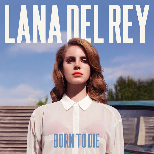 Lana del Rey - Born to Die