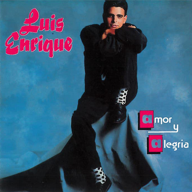 Luis Enrique - Amor y Alegría