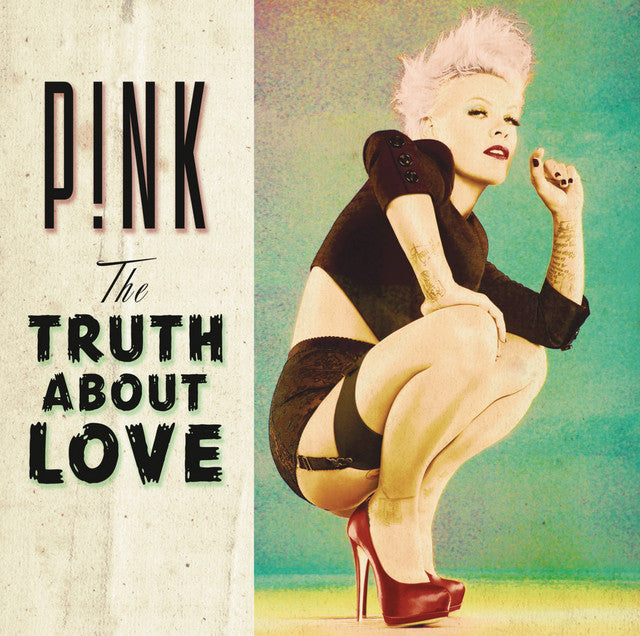 P!nk - The Truth About Love