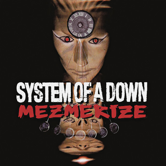 System of a Down -  Mesmerize